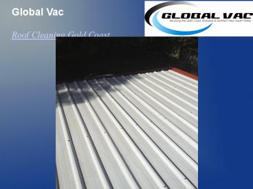 Roof Cleaning Gold Coast