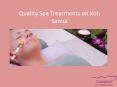 Quality Spa Treatments on Koh Samui PowerPoint PPT Presentation