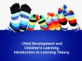 Child Development and Children PowerPoint PPT Presentation