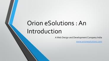 Orion eSolutions- Web Design and Development Company India