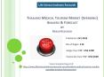 Thailand Medical Tourism Industry Research Report by Size, Trends and Company Profiles Outlook to 2018 PowerPoint PPT Presentation