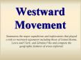 Westward Movement PowerPoint PPT Presentation