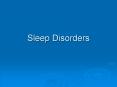 Sleep Disorders PowerPoint PPT Presentation