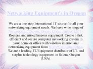 Networking Equipment's in Oregon