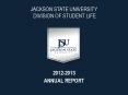 JACKSON STATE UNIVERSITY PowerPoint PPT Presentation