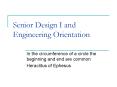 Senior Design I and Engineering Orientation PowerPoint PPT Presentation