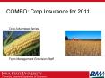 COMBO: Crop Insurance for 2011 PowerPoint PPT Presentation