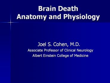 Brain Death Anatomy and Physiology