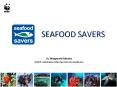 SEAFOOD SAVERS PowerPoint PPT Presentation
