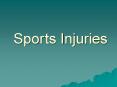 Spor ts Injuries PowerPoint PPT Presentation