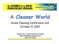 A Cleaner World PowerPoint PPT Presentation