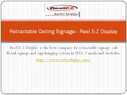Reel E-Z Display - Retail Ceiling Signage