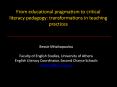 From educational pragmatism to critical literacy pedagogy: transformations in teaching practices PowerPoint PPT Presentation