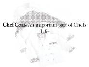 Chef Coat- An important part of Chefs Life