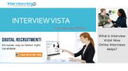 Introduction of Interview Vista - Video Interview Platform
