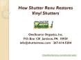 Learn How Shutter Renu Restores Vinyl Shutters