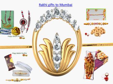Rakhi Gifts to Mumbai