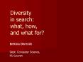 Diversity      in search: what, how, and what for? PowerPoint PPT Presentation