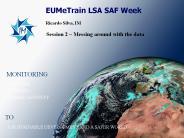 EUMeTrain LSA SAF Week
