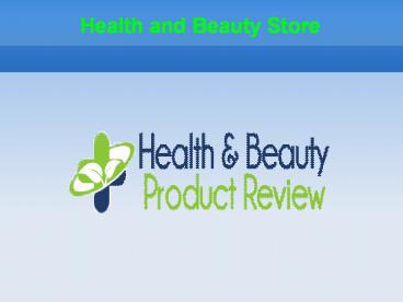 Health and Beauty Store