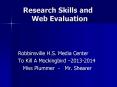 Research Skills and     Web Evaluation PowerPoint PPT Presentation