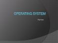 Operating system PowerPoint PPT Presentation