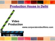 Imperial Production House in Delhi