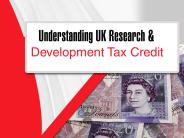 Understanding UK Research and Development Tax Credit