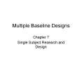 Multiple Baseline Designs PowerPoint PPT Presentation