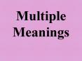 Multiple Meanings PowerPoint PPT Presentation