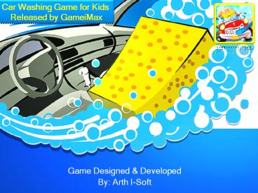 Car Washing Game for Kids  Released by GameiMax