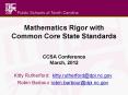 Mathematics Rigor with Common Core State Standards  CCSA Conference March, 2012 PowerPoint PPT Presentation