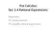 Pre-Calculus Sec 1.4 Rational Expressions PowerPoint PPT Presentation