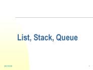 List, Stack, Queue