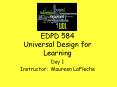 EDPD 584 Universal Design for Learning PowerPoint PPT Presentation