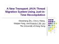 A New Transpant JAVA Thread Migration System Using Just-in-Time Recompilation PowerPoint PPT Presentation