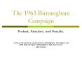 The 1963 Birmingham Campaign PowerPoint PPT Presentation
