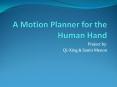 A Motion Planner for the Human Hand PowerPoint PPT Presentation
