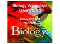 Biology Warm-Ups SEMESTER 2 PowerPoint PPT Presentation