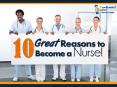 10 Great Reasons to Become a Nurse PowerPoint PPT Presentation