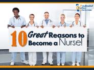 10 Great Reasons to Become a Nurse