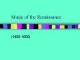 Music of the Renaissance PowerPoint PPT Presentation