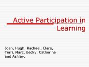 Active Participation in Learning