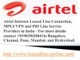 Airtel Internet Leased Line, MPLS VPN, PRI Lines - Call: 09035020041 PowerPoint PPT Presentation