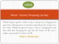 Whisk Grocery Shopping List App PowerPoint PPT Presentation