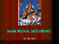 Indian Musical Instruments PowerPoint PPT Presentation