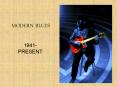 MODERN BLUES PowerPoint PPT Presentation