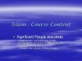 Islam : Course Content PowerPoint PPT Presentation
