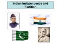 Indian Independence and Partition PowerPoint PPT Presentation