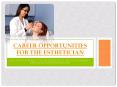 Career Opportunities For The Esthetician PowerPoint PPT Presentation